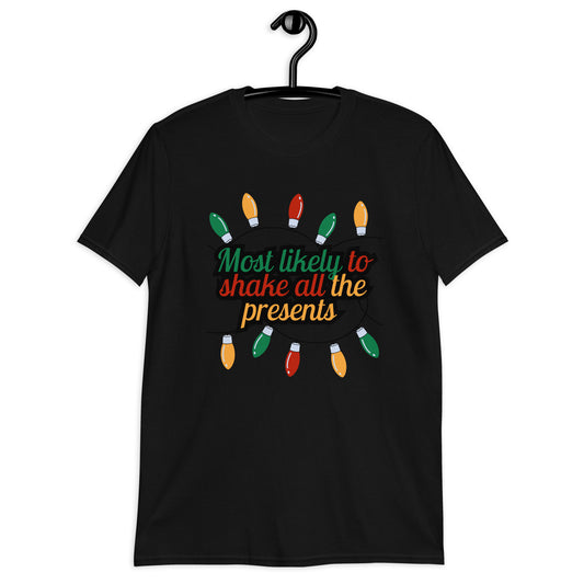 Shake the gifts Short-Sleeve Unisex T-Shirt