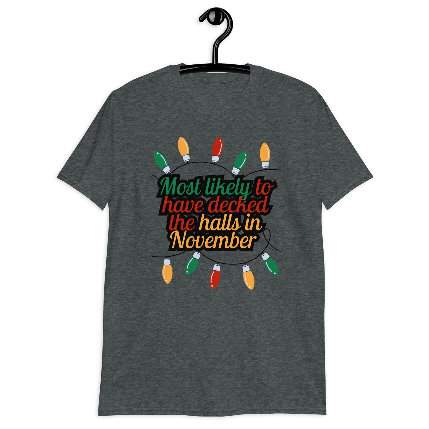 Decked the halls Short-Sleeve Unisex T-Shirt