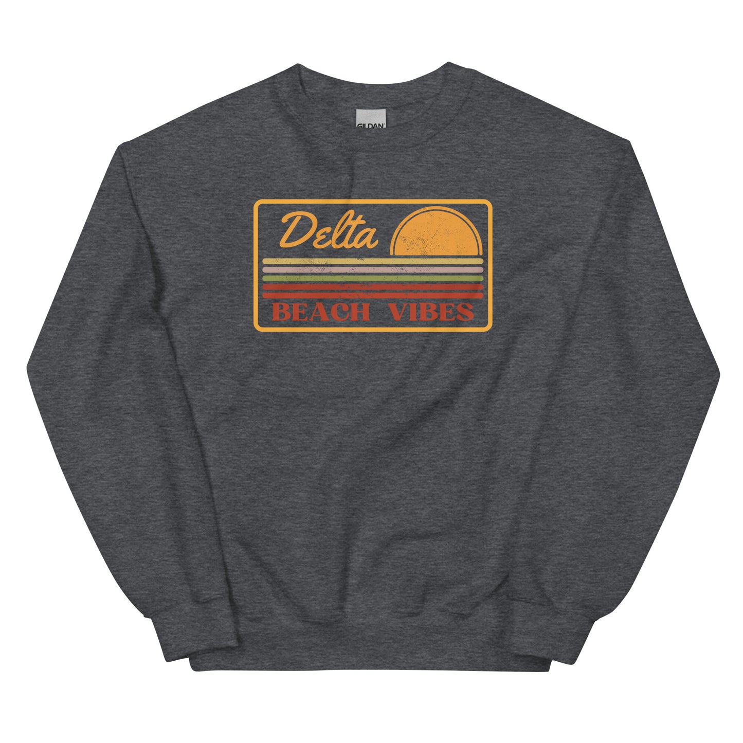 Delta vibes Unisex Sweatshirt